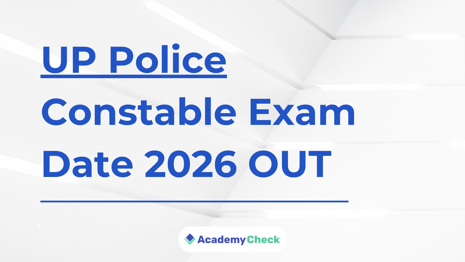 UP Police Constable Exam Date 2026 OUT for 32679 Vacancy – Exam on 8, 9 & 10 June 2026